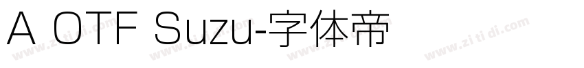 A OTF Suzu字体转换